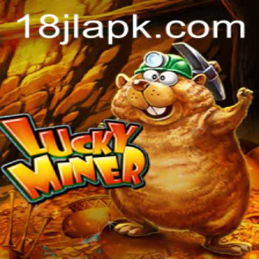 Exploring the Exciting World of LuckyMiner and the Significance of '18 jl'