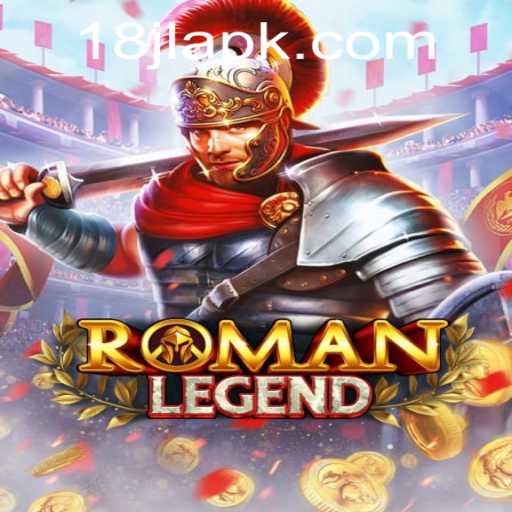 Unveiling RomanLegend: A Journey Through Time and Strategy